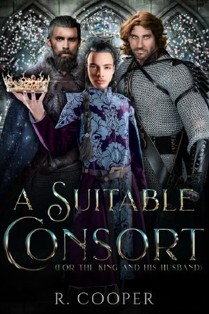 [For the King and His Husband 01] • A Suitable Consort